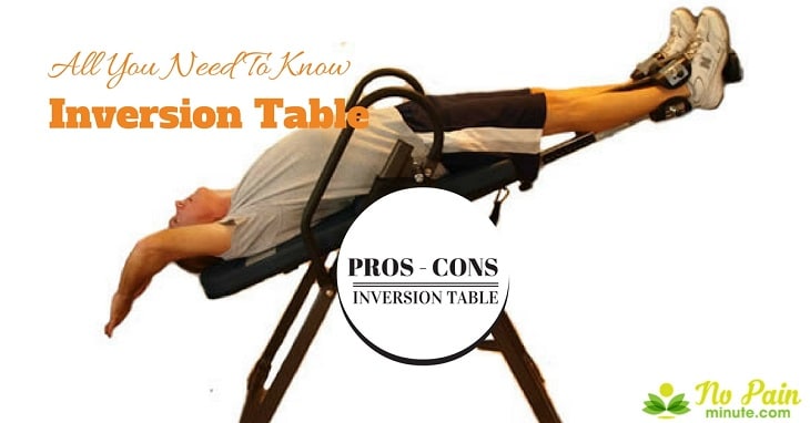 Pros And Cons Of Inversion Tables